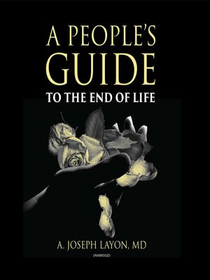cover image of A People's Guide to the End of Life